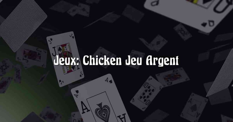 Découvrez les Règles secrètes du Chemin de l'Échasse, un Jeu de Casinon en Ligne, chicken road casino